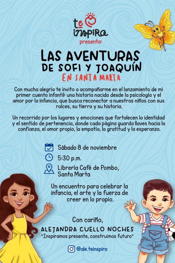 Imperdible Lanzamiento del Libro “Las Aventuras de Sofi y Joaquín en Santa Marta”