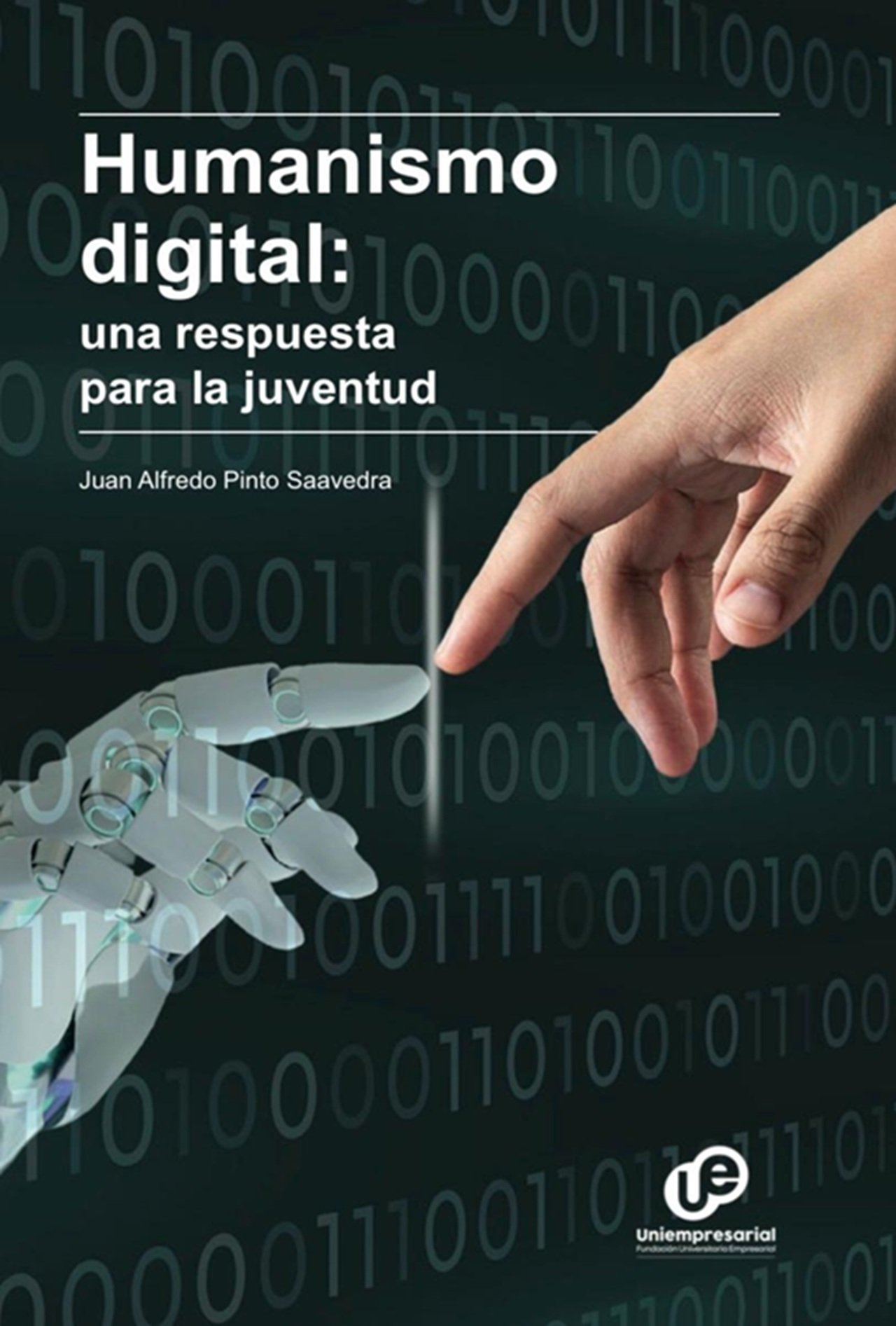 Uniempresarial lanza sello editorial, con dos obras que reflexionan sobre educación, juventud y la IA
