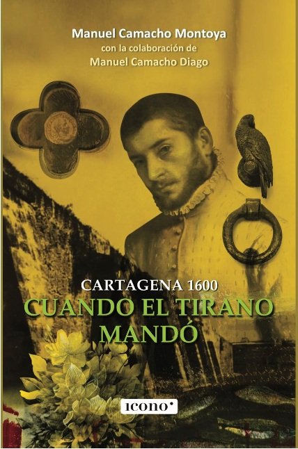 Libro sobre medicina y resistencia en la Cartagena del siglo XVII