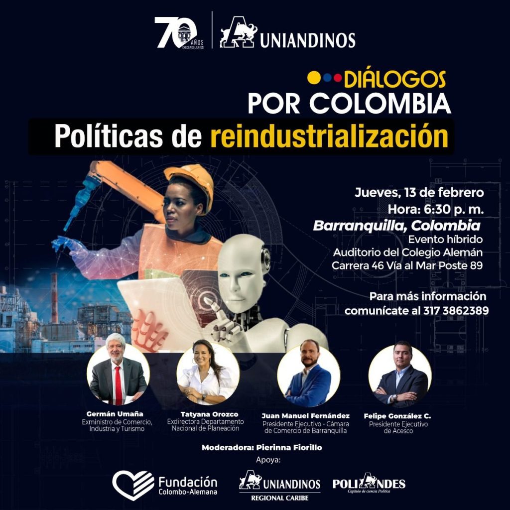 “Diálogos por Colombia” en Barranquilla: desafíos y oportunidades para revitalizar la industria nacional, Foro de Uniandinos